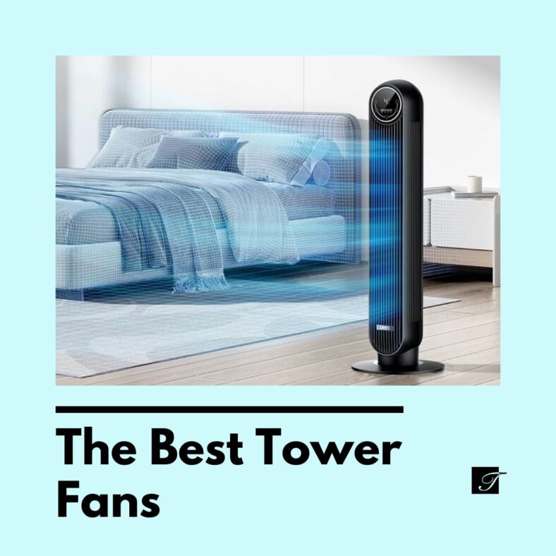 The Best Tower Fans